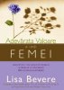 Adevarata valoare a unei femei, de Lisa Bevere - Comentarii: 7