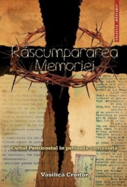 Evenimentul Zilei despre “Rascumpararea Memoriei”
