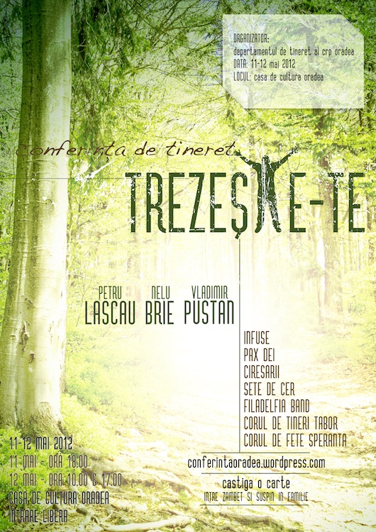 Conferinţa de tineret, TREZEŞTE-TE! - Comentarii: 0 Conferinţa de tineret, TREZEŞTE-TE! - Comentarii: 0